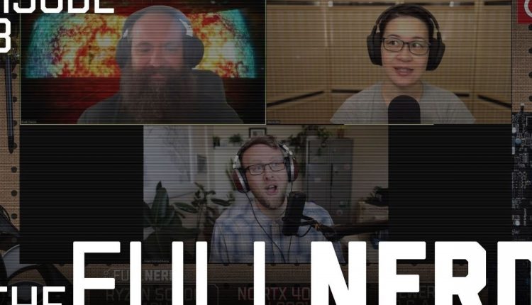 The Full Nerd ep. 173: Ryzen 5000G APUs look great, Nvidia’s GPU crunch continues