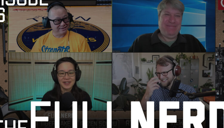 The Full Nerd ep. 176: Tiger Lake H45 revealed, Ryzen 5000U battery concerns debunked